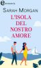 [Glenmore Island Doctors 02] • L'Isola Del Nostro Amore